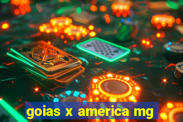 goias x america mg