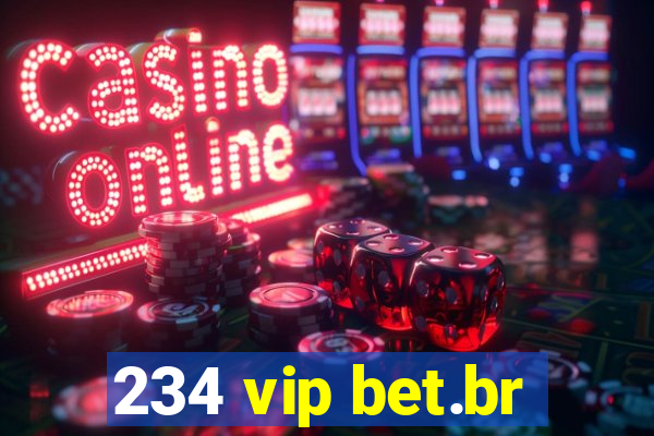 234 vip bet.br