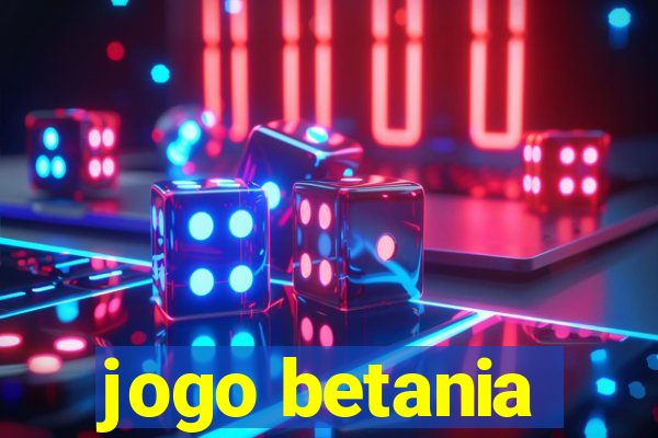 jogo betania