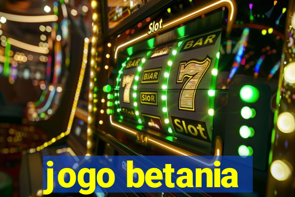 jogo betania