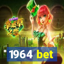 1964 bet