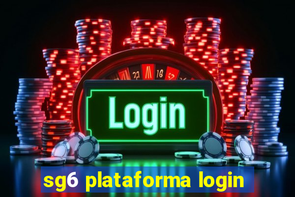 sg6 plataforma login