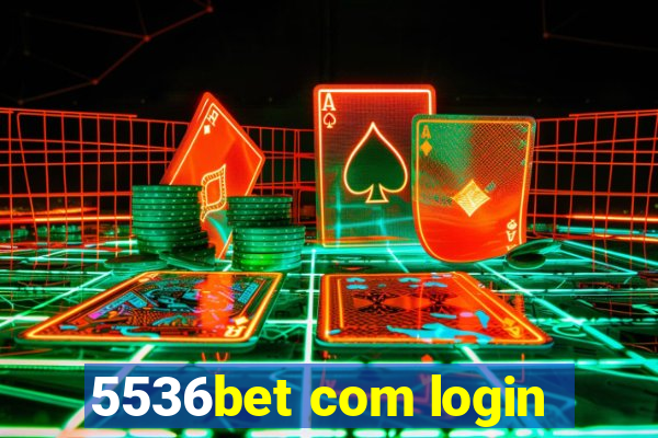 5536bet com login