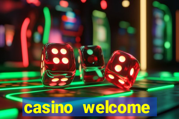 casino welcome bonus no deposit required