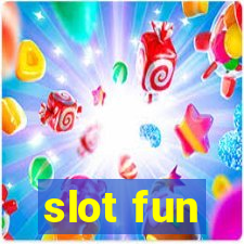 slot fun