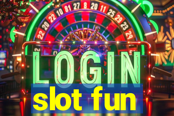 slot fun