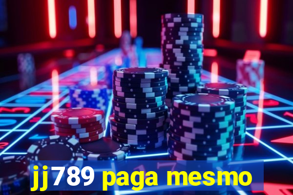 jj789 paga mesmo