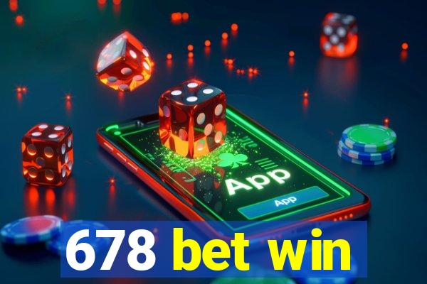 678 bet win