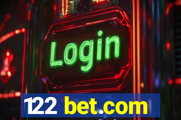 122 bet.com