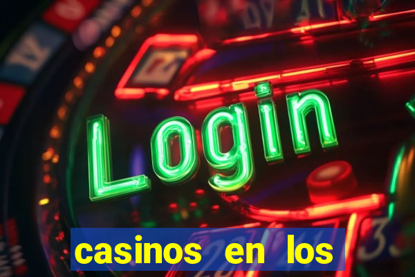 casinos en los angeles california