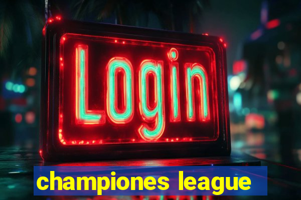 championes league