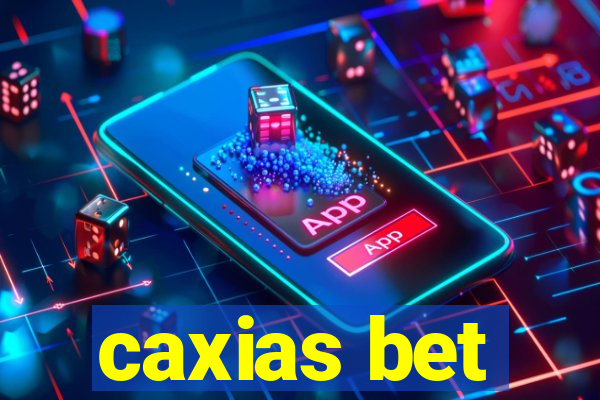 caxias bet