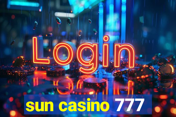 sun casino 777