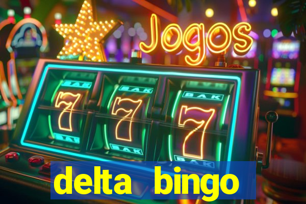 delta bingo peterborough jackpots