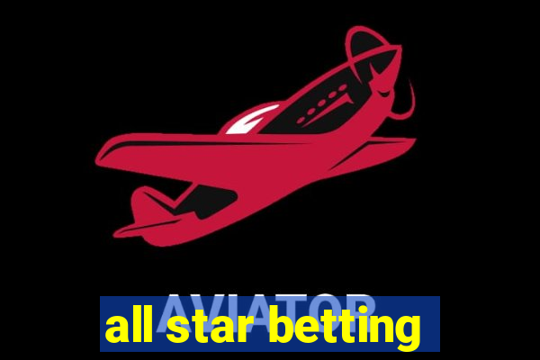 all star betting