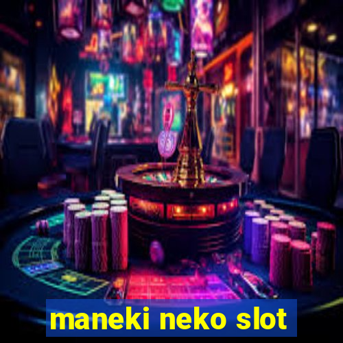 maneki neko slot