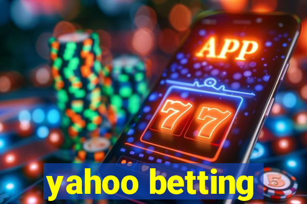 yahoo betting