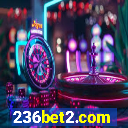 236bet2.com