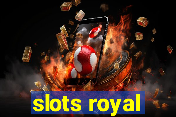 slots royal