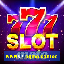 www97 ogmo santos