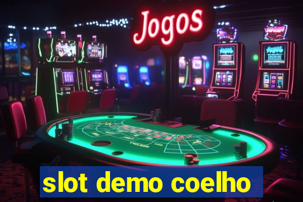 slot demo coelho