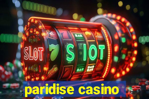 paridise casino