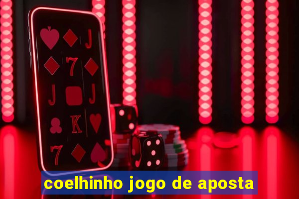 coelhinho jogo de aposta