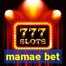 mamae bet