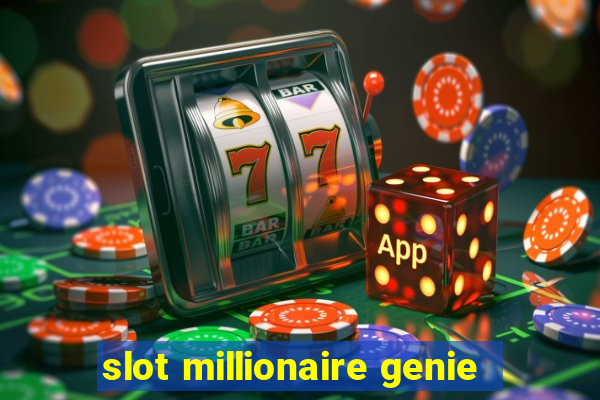 slot millionaire genie