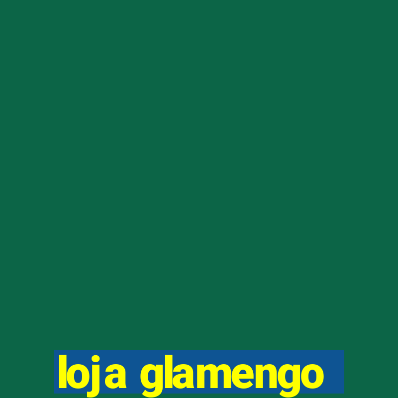 loja glamengo