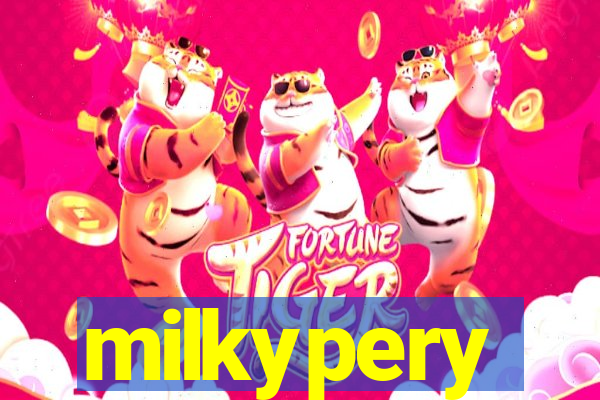 milkypery