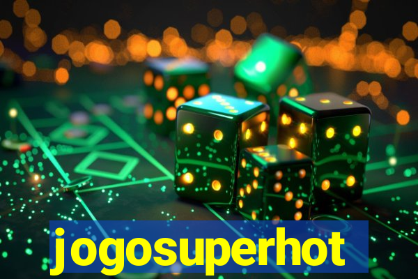 jogosuperhot