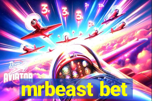 mrbeast bet