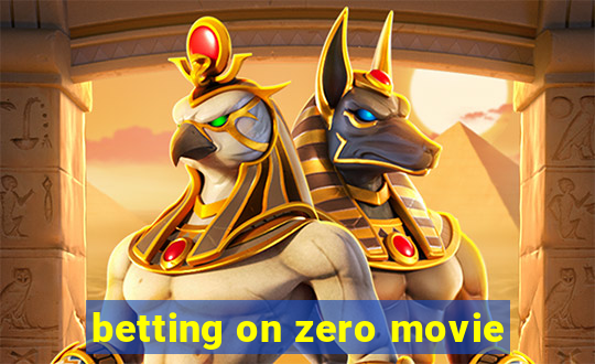 betting on zero movie