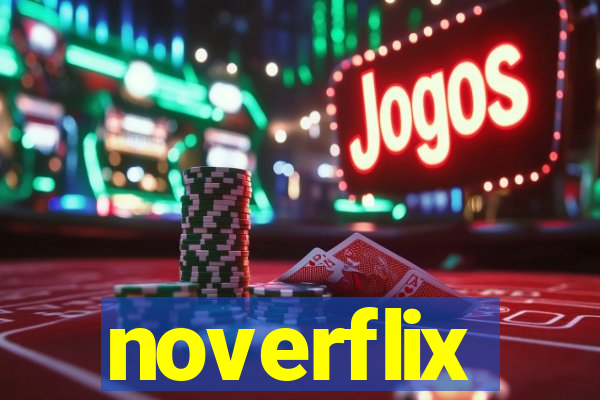 noverflix