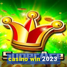 casino win 2023