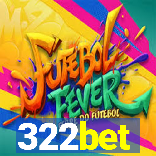 322bet