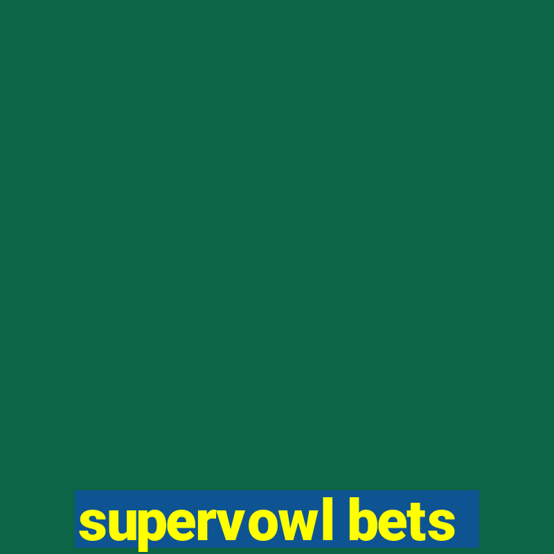 supervowl bets