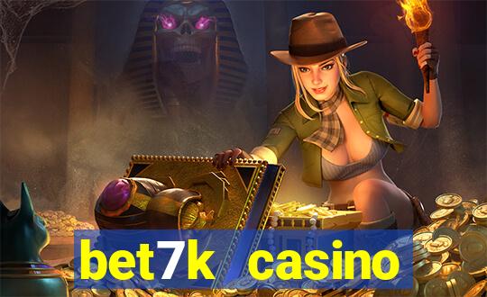 bet7k casino fortune tiger