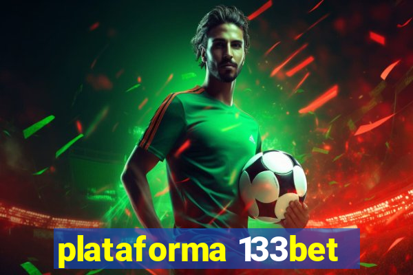 plataforma 133bet