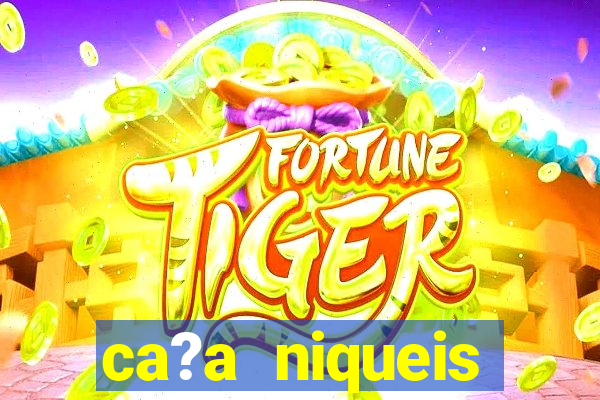 ca?a niqueis fortune tiger