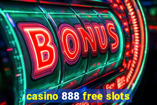 casino 888 free slots