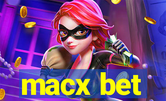 macx bet