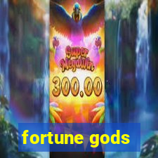 fortune gods