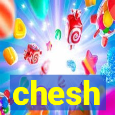 chesh