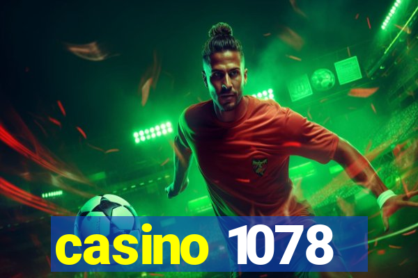 casino 1078