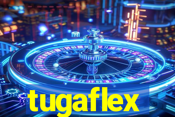 tugaflex