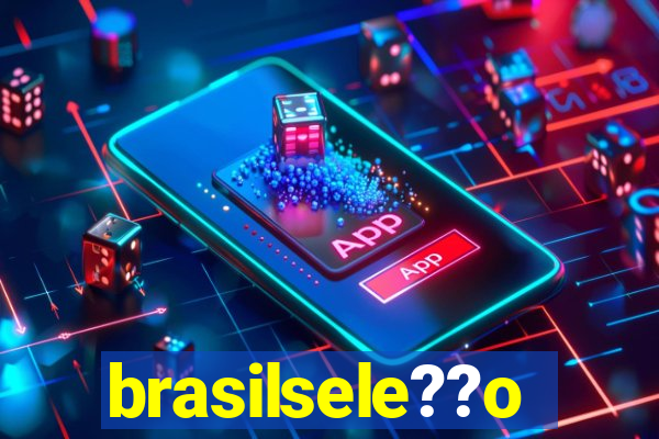 brasilsele??o