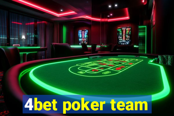 4bet poker team