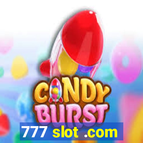 777 slot .com